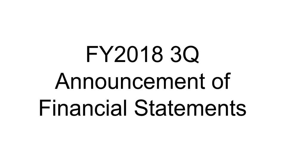 AEON CO., LTD. FY2018 3Q Announcement of Financial Statements