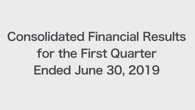 Sojitz Corporation Consolidated Financial Results for the First Quarter Ended June 30, 2019