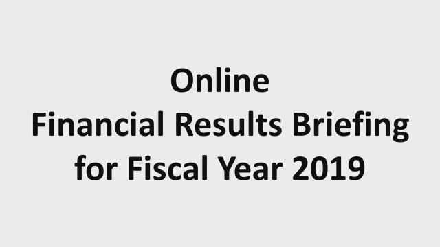 JGC HOLDINGS CORPORATION Online Financial Results Briefing for Fiscal Year 2019