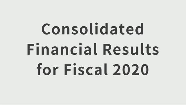 Olympus Corporation Consolidated Financial Results for Fiscal 2020