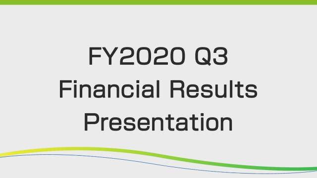 DAIICHI SANKYO COMPANY, LIMITED FY2020 Q3 Financial Results Presentation