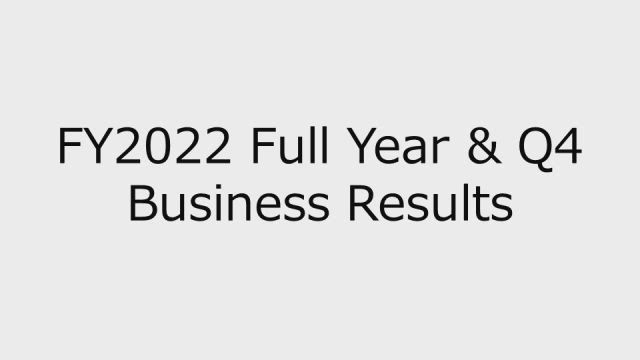 Z Holdings Corporation FY2022 Full Year & Q4 Financial Results